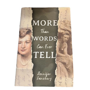 More Than Words Can Ever Tell by Jennifer Lansbury: New